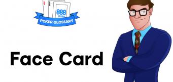 What is a Face Card in Poker?