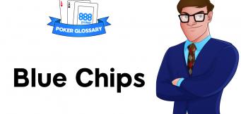 What is a Blue Chip in Poker?