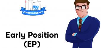 What is Early Position in Poker?