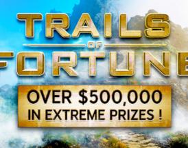 Follow the Trails of Fortune to Win Mega Cash and Prizes!