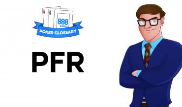 PFR in Poker