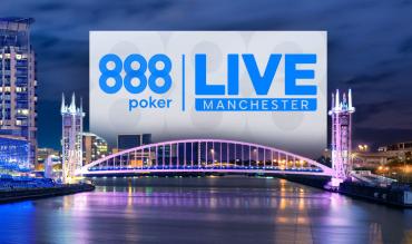 888poker LIVE Crushes our Next 2024 Stop in Manchester from 14-25 August!